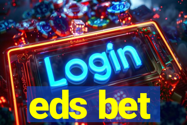 eds bet-com.jogos app